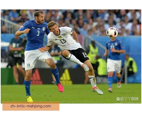 德国与意大利足球巅峰对决全解析与赛场精彩回顾